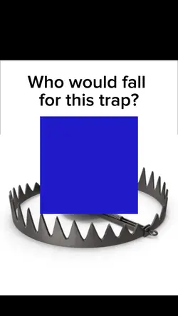 Dangerous Trap