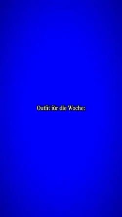 Outfit für die Woche