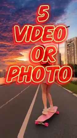 5 video or photo