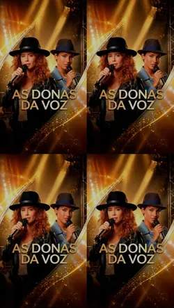 As donas da voz