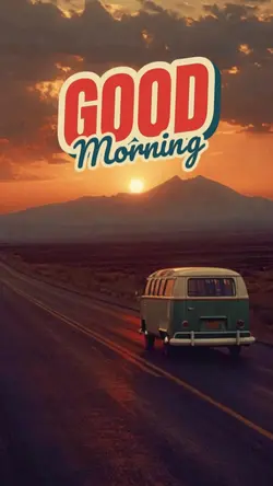 Good Morning
