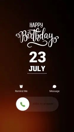 BIRTHDAY 23 JULY