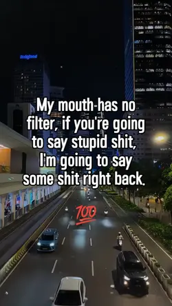 My mouth has no filt