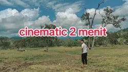 Cinematic 2 menit+ 