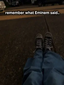 remember Eminem word