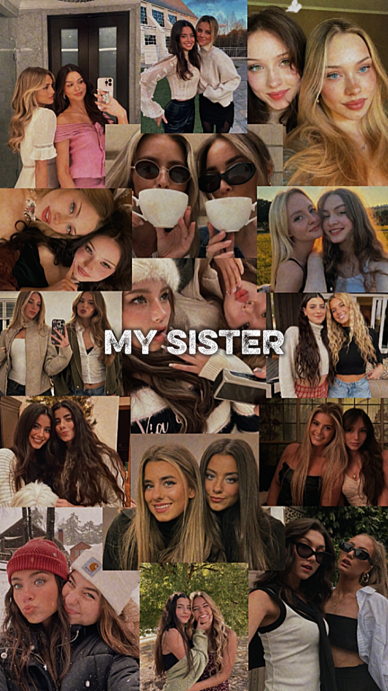 My Sister