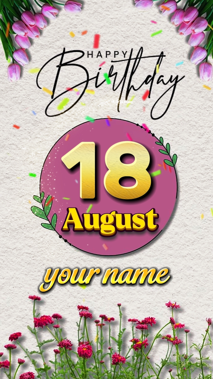HBD 18 August 2026