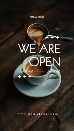 STORY : WE ARE OPEN