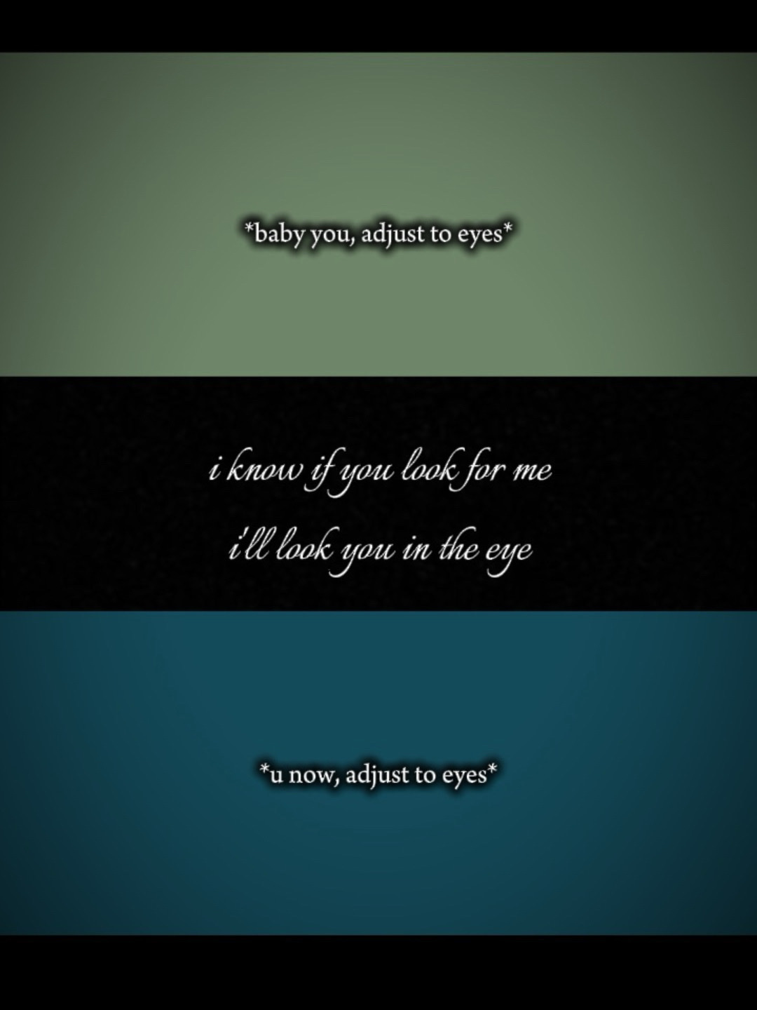 Your eyes 