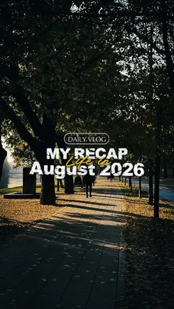 Life In August 2026