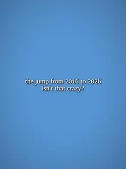 JumpFrom2016to2026
