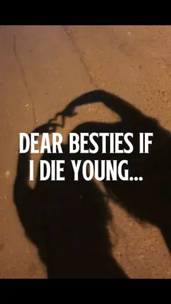 Dear besties...