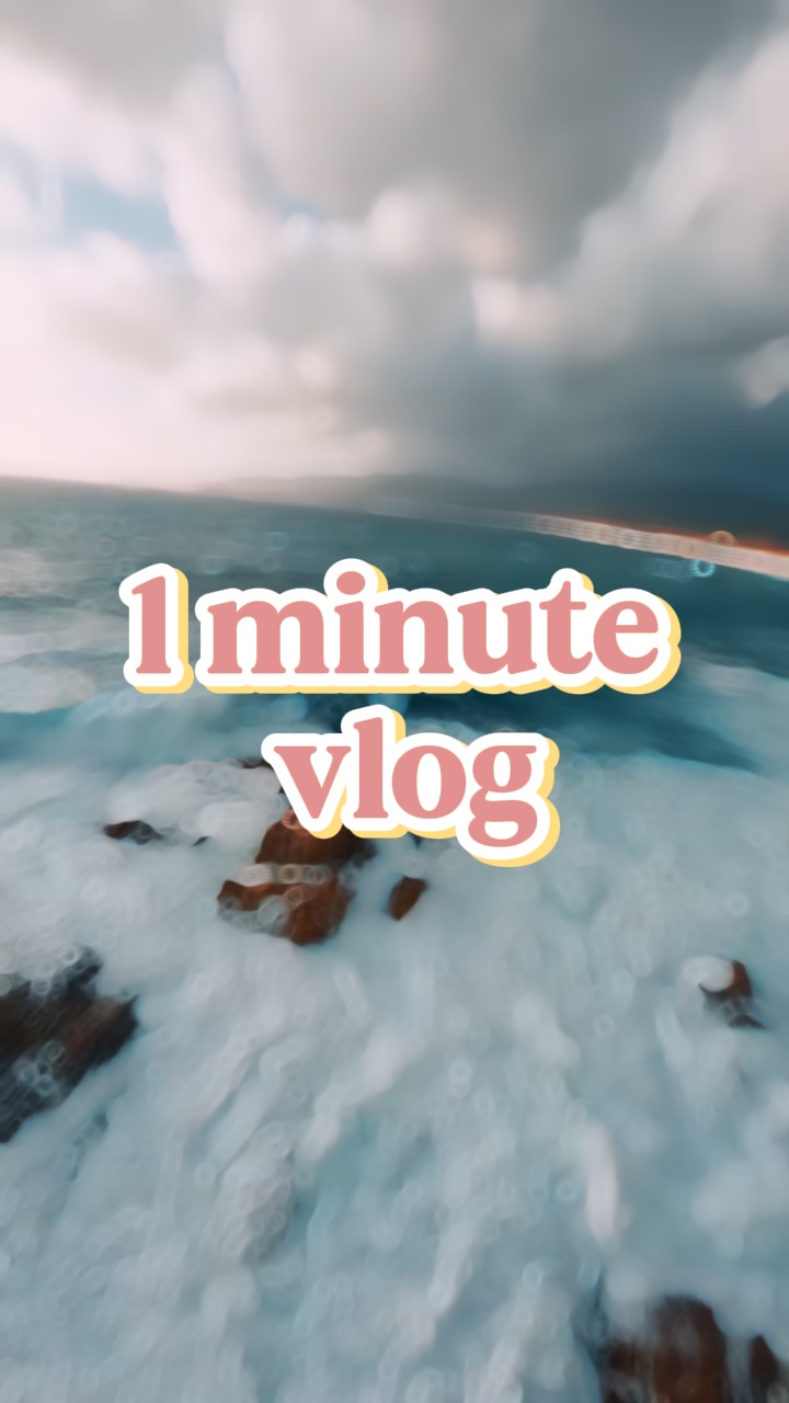 1 minute de vlog