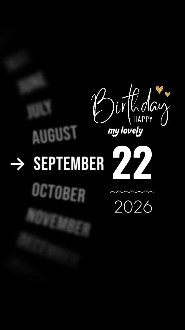 BDAY LOVE 22 SEPTEMB