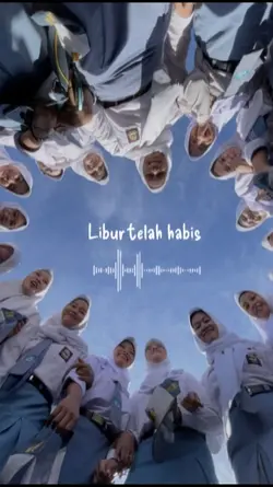 liburan telah habis