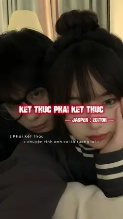 Kết Thúc, Phải Kết T