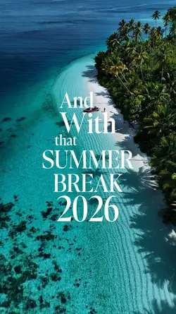 Summer Break 2026