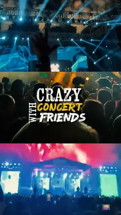 CONCERT WITH FRIEND