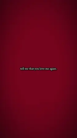 love me again..