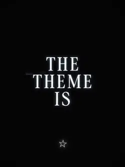 THE THEME IS BLACK