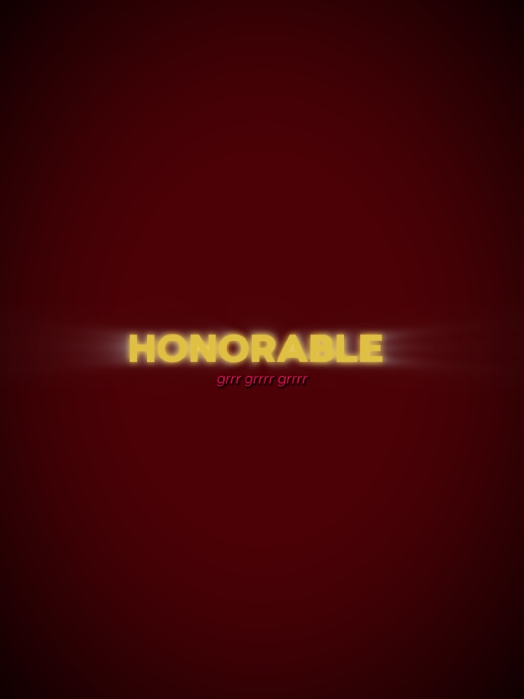 Honorable 