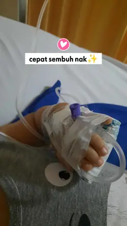 cepat sembuh anakku