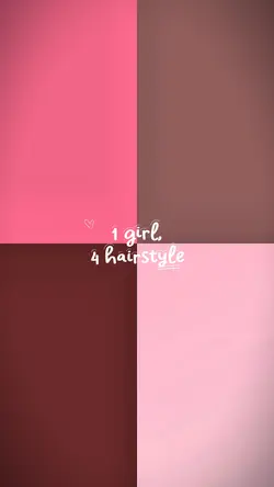 1 girl 4 hairstyle