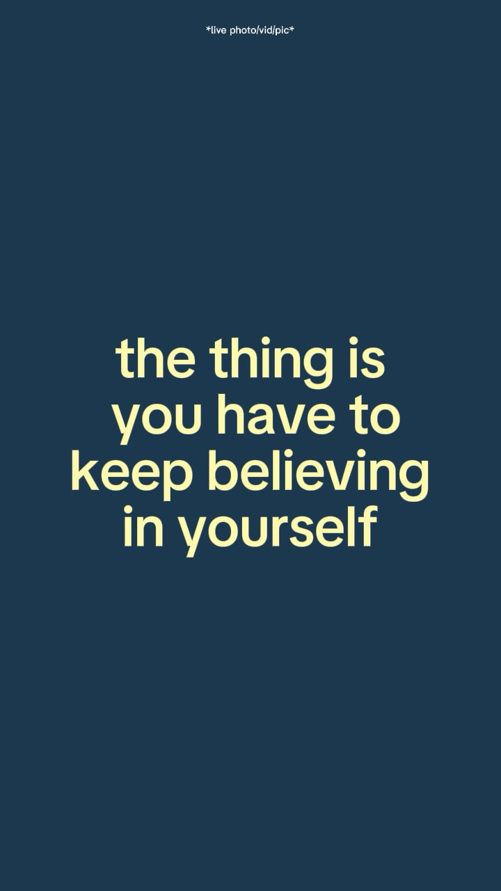 Keepbelievinginyours