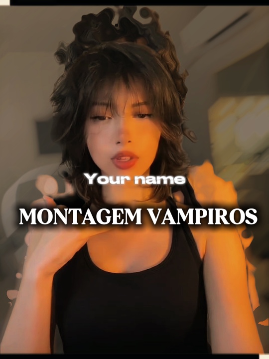 MONTAGEM VAMPIROS