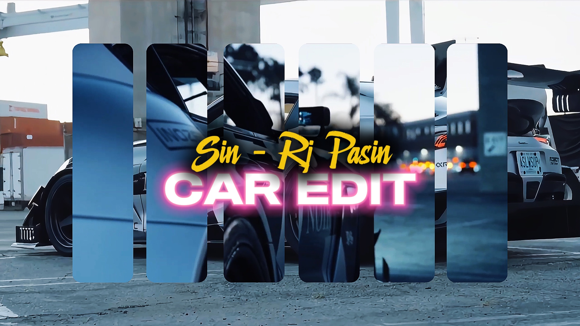 SIN x CAR EDIT