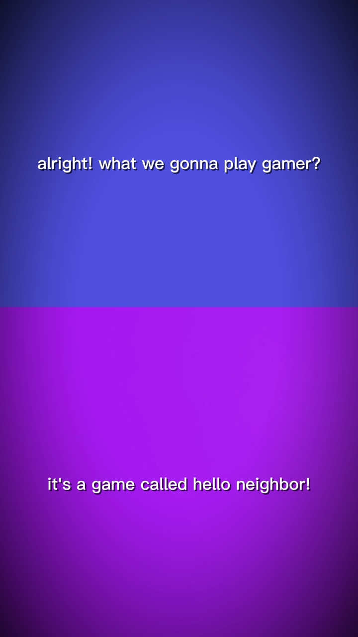 TREND HELLO NEIGHBOR