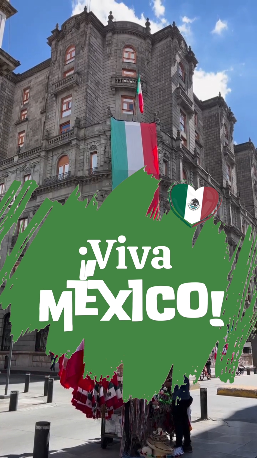 viva méxico
