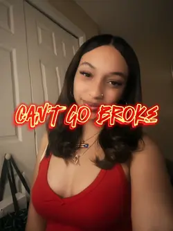 can't go broke