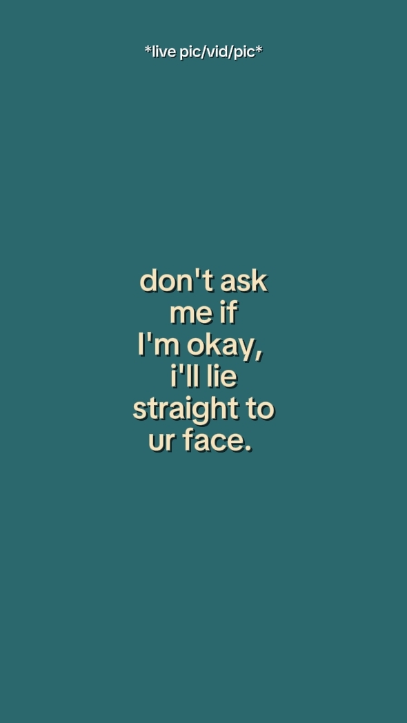 don't ask me 