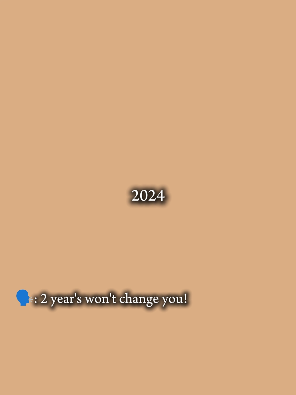 2 ans ne changeront pas