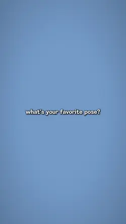 your favorite pose 