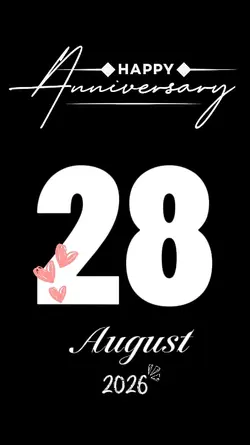 ANNIVERSARY 28 AUG