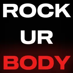 Rock ur body