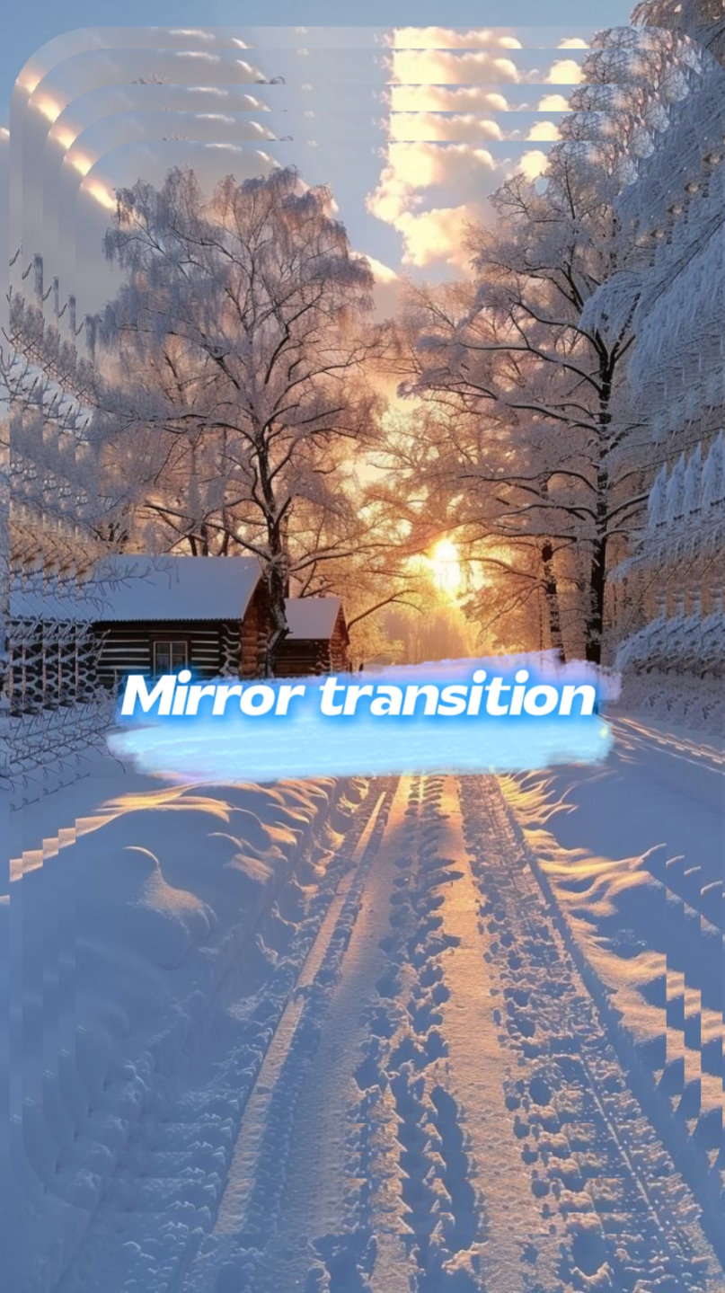 Transition miroir 