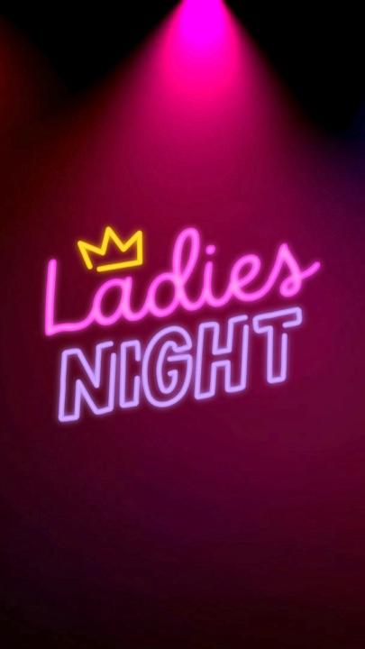 Ladies night 2024