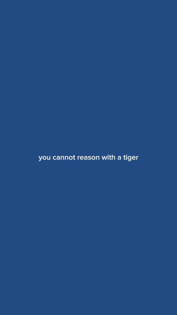 CanotReasonWithTiger