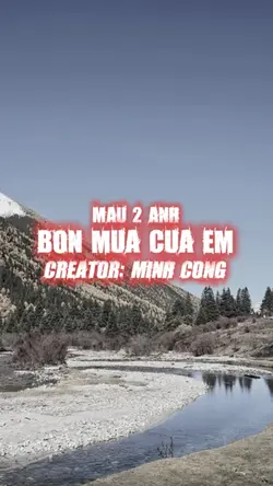 Bốn mùa cưa em