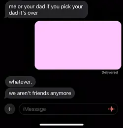 me or your dad?