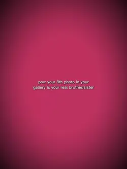 pov: your 18th photo