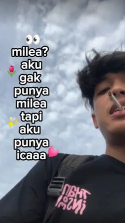 milea? aku gak punya