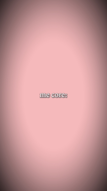 me core: