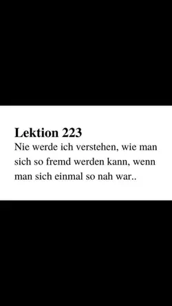 Wahre Worte …😞