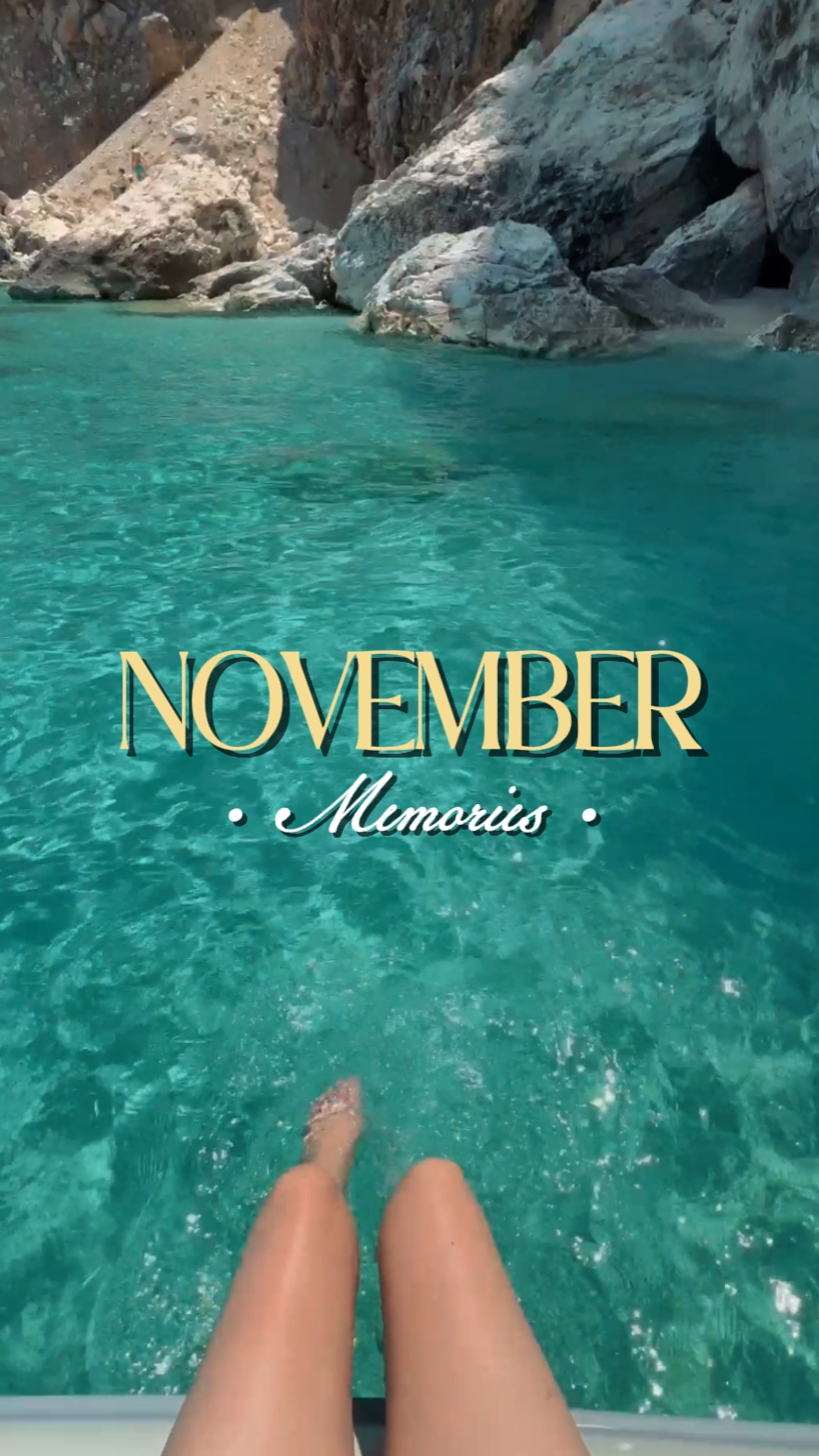 NOVEMBER •MEMORIES•
