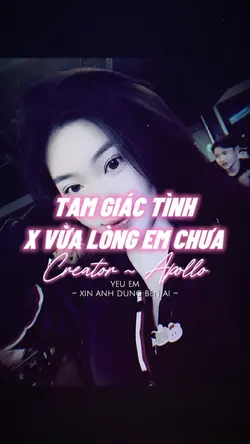 TAM GIÁC TÌNH X VỪA 