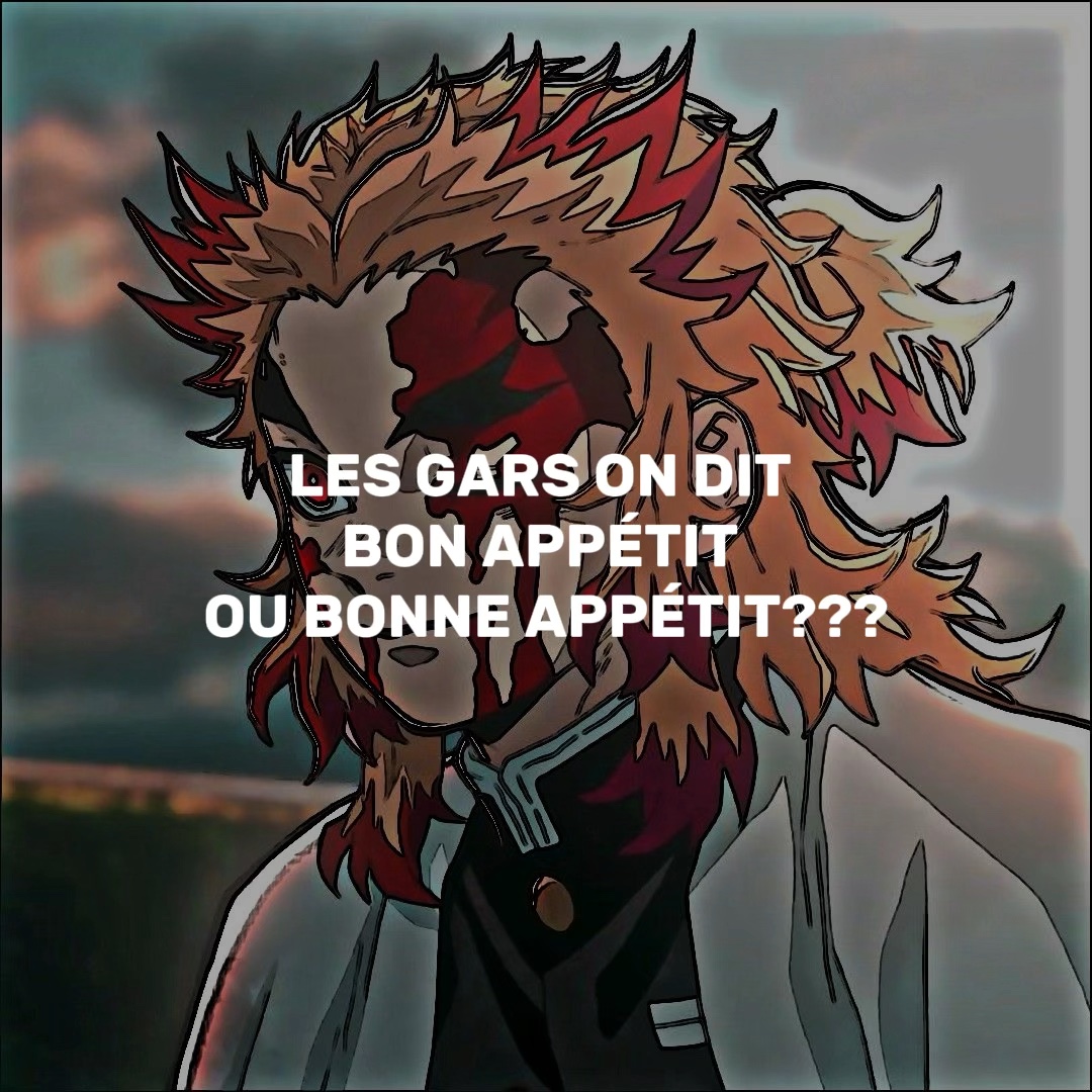 Bon ou bonne?☠️